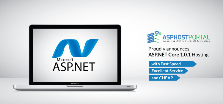 ASPHostPortal.com Announces ASP.NET Core 1.0.1 Hosting Solution
