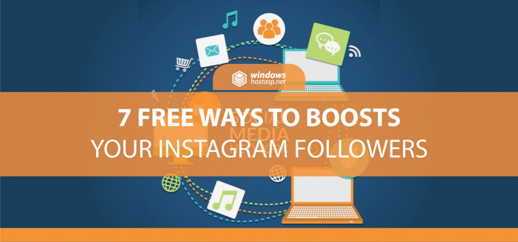 7 FREE Ways to Boosts Your Instagram Followers